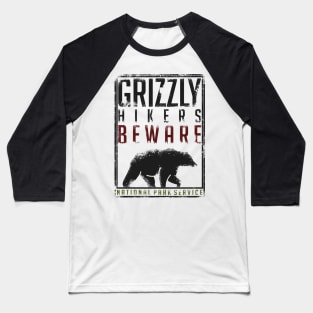 Beware the Grizzly Baseball T-Shirt